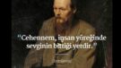 Fyodor Dostoyevski’nin anlamlı sözler