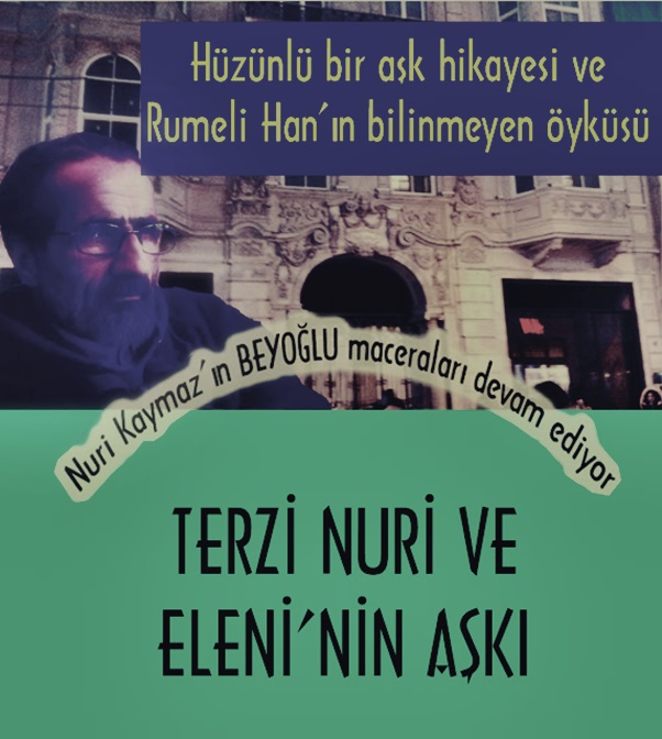 Terzi Nuri ve Eleni’nin Aşkı / Kemal Kaplan