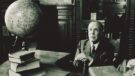 Haftanın Hikayesi – Jorge Luis Borges, Gerçekliğin Postülasyonu