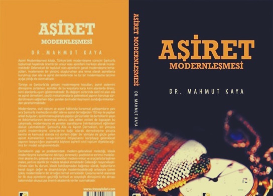 Haftanın Kitabı – Aşiretlerin Modernleşmedeki Yeri ve Konumu