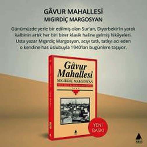 Günün Kitabı | Gavur Mahallesi | Mıgırdiç Margosyan