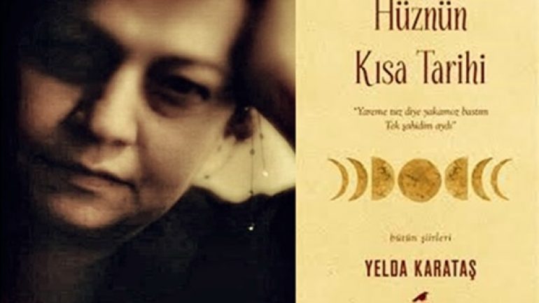 Hüznün Kısa Tarihi | Yelda Karataş