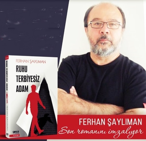 Haftanın Kitabı | Ruhu Terbiyesiz Adam | Ferhan Şaylıman​