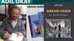 Aşk, Edebiyat, Siyaset ve Adil  Okay | Kadir Can Aydemir