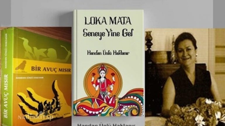 Haftanın Kitabı | Loka Mata ( Seneye Yine Gel) | Handan Ünlü Haktanır