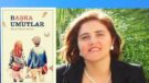 Haftanın Kitabı | Bir Kişilik Dersi: B’aşka Umutlar! |  Özlem Tezcan Dertsiz | Ahmet Günbaş