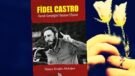 Haftanın Kitabı | Kendi Gerçeğini Yaratan Fidel Castro Efsanesi | Hatice Eroğlu Akdoğan