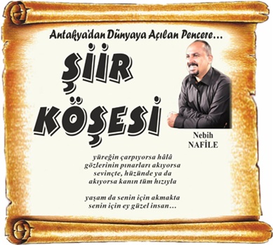 Şiir Köşesi | Nebih Nafile