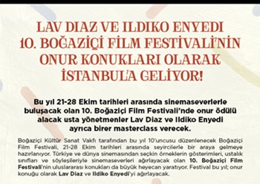 Lav Diaz ve Ildiko Enyedi 10. Boğaziçi Film Festivali’nin Onur Konukları Olarak İstanbul’a Geliyor!