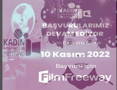 2022. 6.ULUSLARARASI KADIN YÖNETMENLER FESTİVALİ