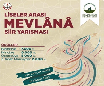 Bursa Osmangazi Belediyesi Liseler Arası Mevlana Şiir Yarışması