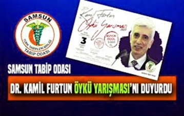 SAMSUN TABİP ODASI DR.KAMİL FURTUN ÖYKÜ YARIŞMASI DÜZENLEDİ