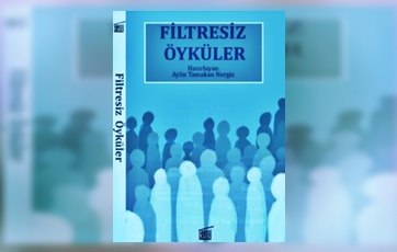 Günün Kitabı | Filtresiz Öyküler | Aylin Tamakan Nergiz