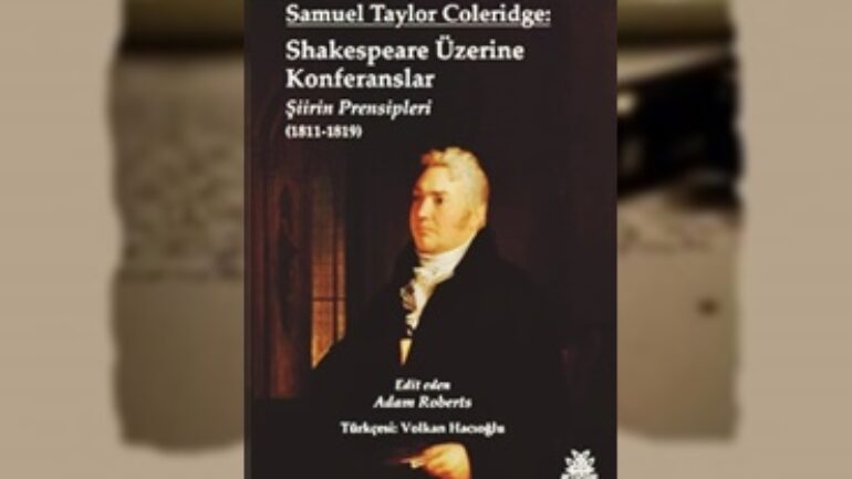 Günün Kitabı | Shakespeare Üzerine Konferanslar | Samuel Taylor Coleridge