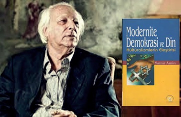 Mısırlı Düşünür Prof. Dr. Samir Amin kimdir? | Nuri Kaymaz