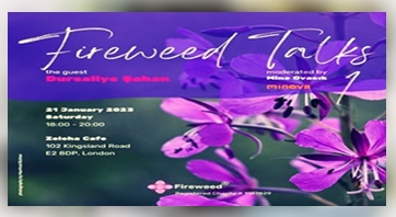 Fireweed Talks