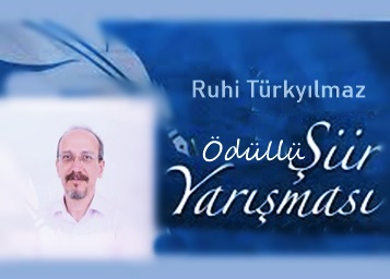 Ruhi Türkyılmaz Ödüllü Şiir Yarışması