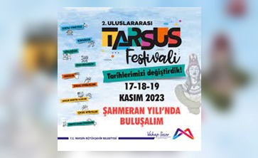 2. Uluslararası Tarsus Festivali | 17-18-19 Kasım 2023