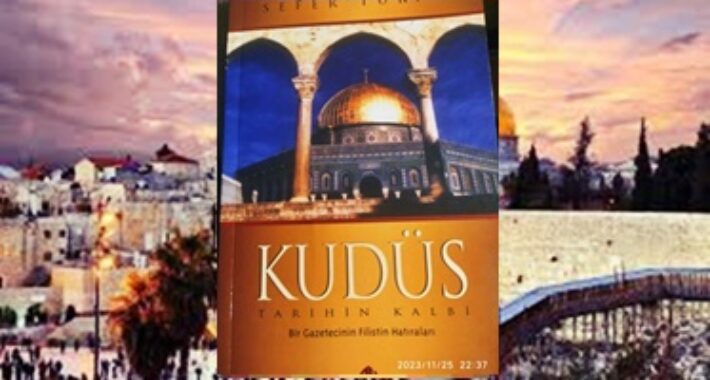 Günün Kitabı | Kudüs / Tarihin Kalbi | Sefer Turan