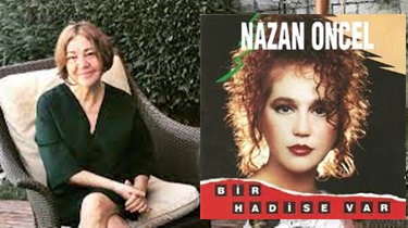 Nazan Öncel Annesi ve Şarkıları