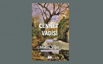 Günün Kitabı  | Cennet Vadisi | Metin Yiğit