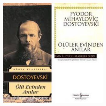 Günün Kitabı / Ölü Evinden Anılar / Dostoyevski