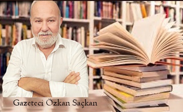 Günün Kitapları | Değerlendirme: Gazeteci Özkan Saçkan