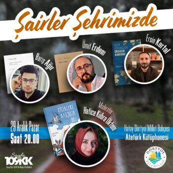 Şairler Şehrimizde” Söyleşi ve İmza Günü / Hatice Kübra Öktem