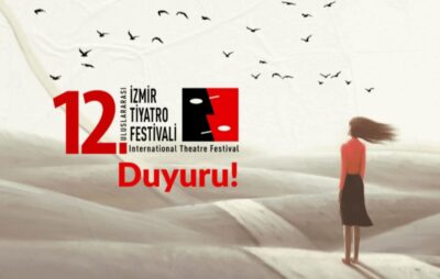 12. Uluslararası İzmir Tiyatro Festivali Kısa Oyun Yazma Yarışması Kazananları Açıklandı! 30 Kasım 2024